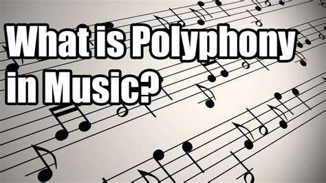 polyphony definition music: How does the concept of polyphony in music reflect the complexity and diversity of human experiences?